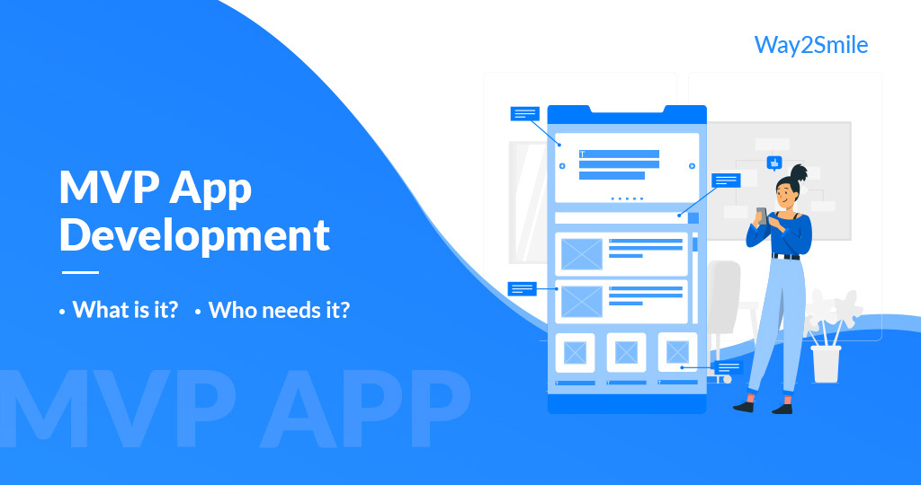 MVP App Development: What is it? Who needs it?